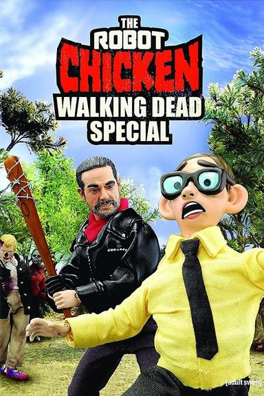 The Robot Chicken Walking Dead Special: Look Who's Walking poster