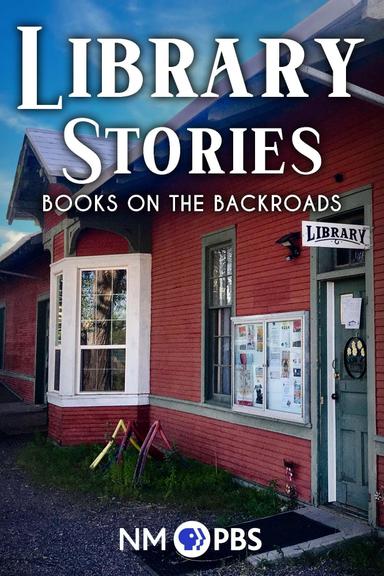 Library Stories: Books on the Backroads poster