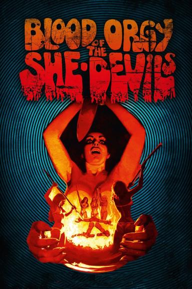 Blood Orgy of the She-Devils poster