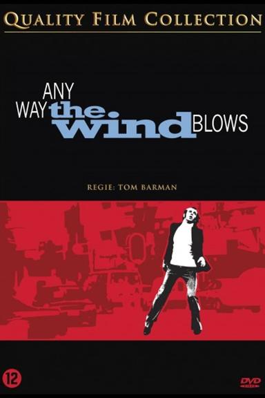 Any Way the Wind Blows poster