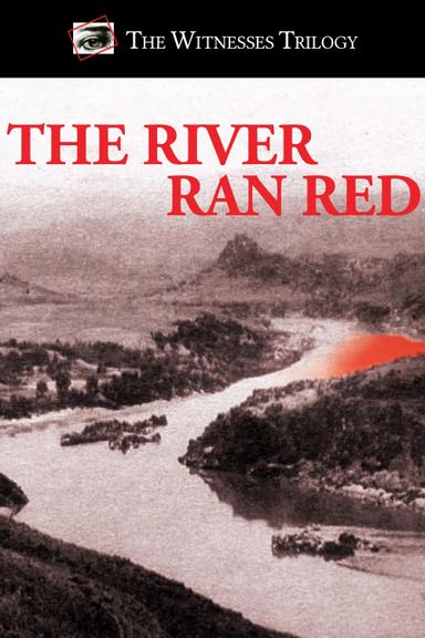 The River Ran Red poster