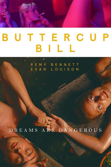 Buttercup Bill poster