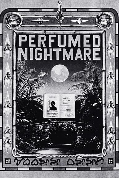 Perfumed Nightmare poster