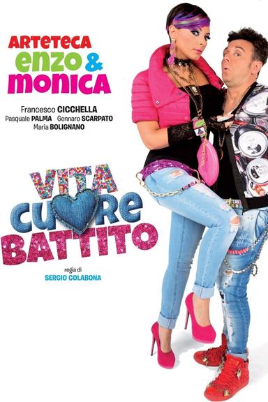 Vita, cuore, battito poster