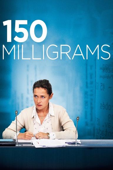 150 Milligrams poster