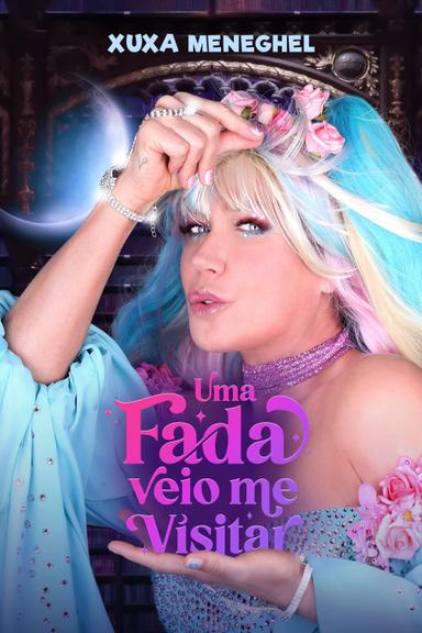 Uma Fada Veio Me Visitar poster