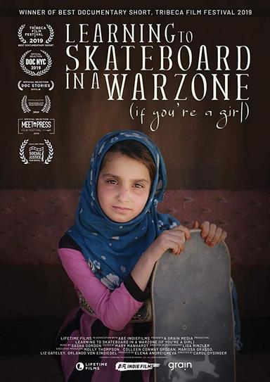 Learning to Skateboard in a Warzone (If You're a Girl) poster