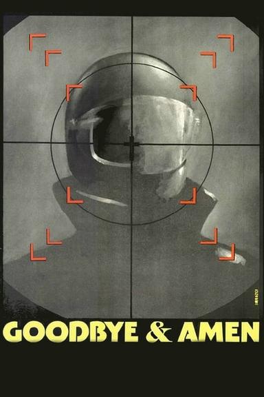 Goodbye & Amen poster