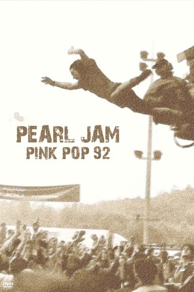 Pearl Jam: Live at Pinkpop '92 poster