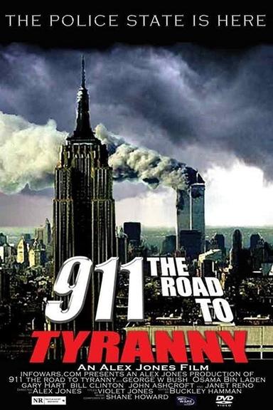 911: The Road to Tyranny poster