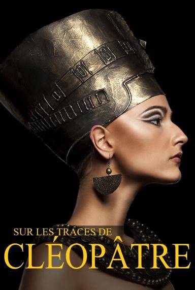 Sur les traces de Cléopâtre poster