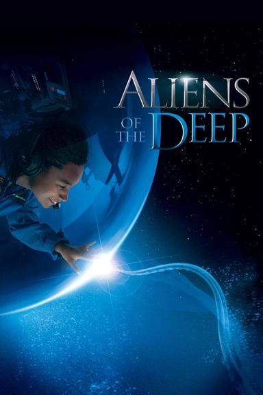 Aliens of the Deep poster