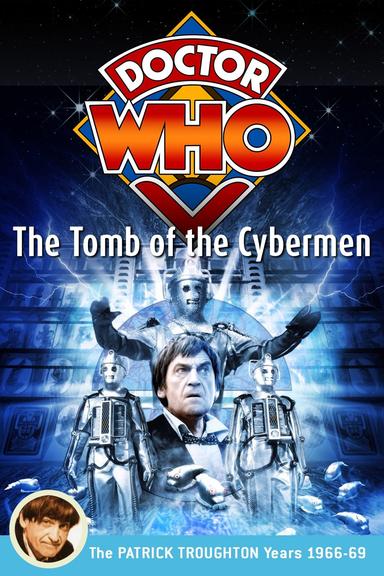 Doctor Who: The Tomb of the Cybermen poster