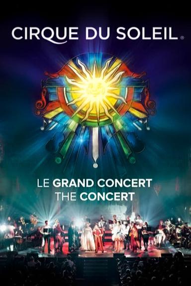 Cirque du Soleil: The 30th Anniversary Concert poster