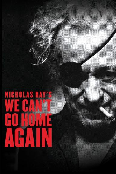 We Can't Go Home Again poster