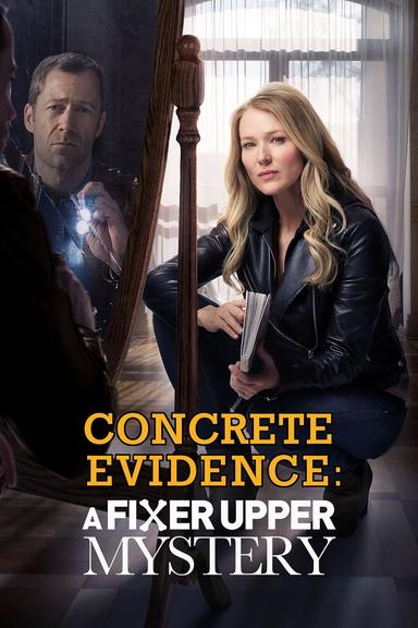 Concrete Evidence: A Fixer Upper Mystery poster