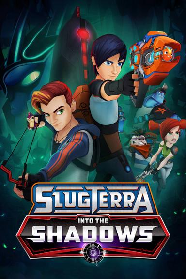 Slugterra: Into The Shadows poster