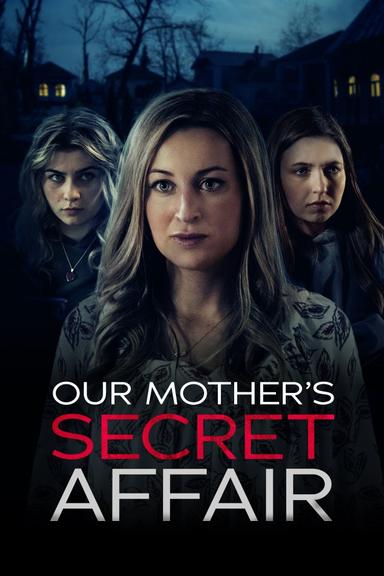 Our Mother's Secret Affair poster