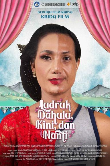 Ludruk Dahulu, Kini, dan Nanti poster