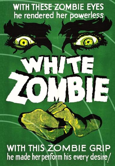 White Zombie poster