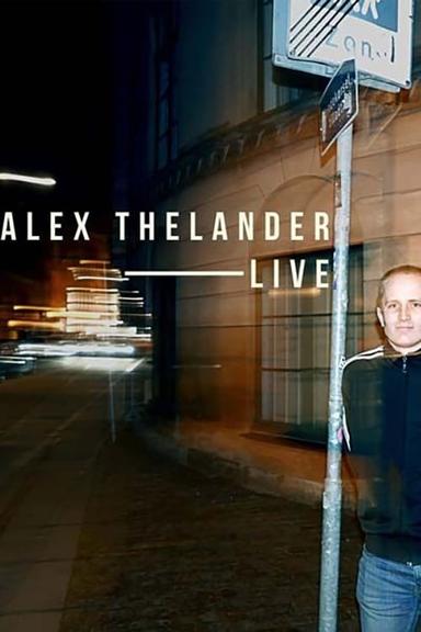 Alex Thelander Live poster