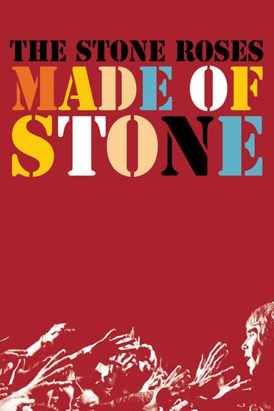 The Stone Roses: Made of Stone poster