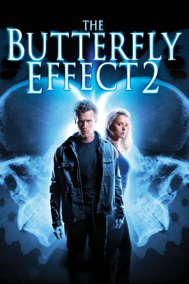 The Butterfly Effect 2 poster