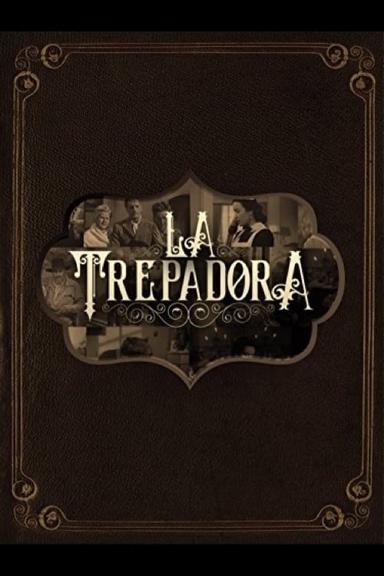 La trepadora poster