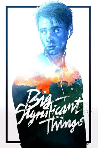 Big Significant Things poster