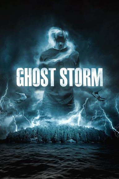 Ghost Storm poster