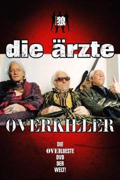 Die Ärzte: Overkiller poster