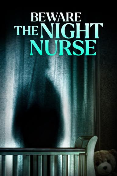 Beware the Night Nurse poster