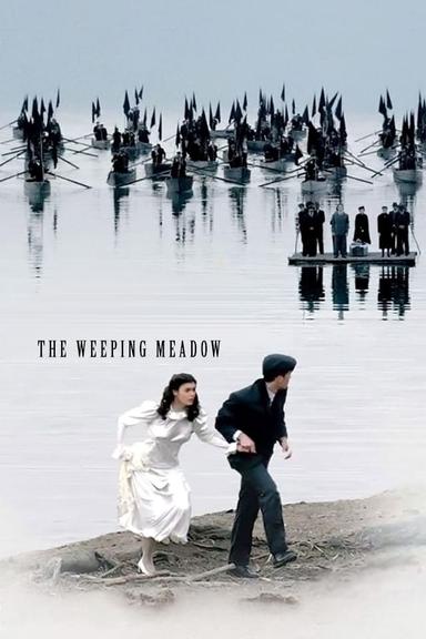 The Weeping Meadow poster