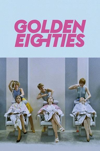 Golden Eighties poster