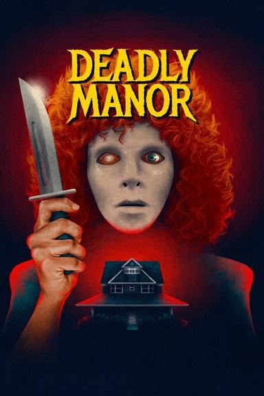 Deadly Manor poster