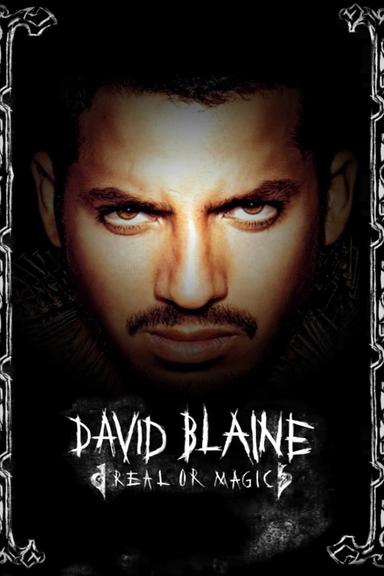 David Blaine: Real or Magic poster