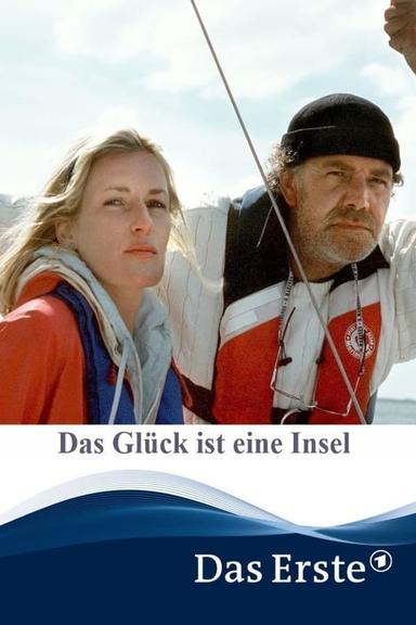 Das Glück ist eine Insel poster