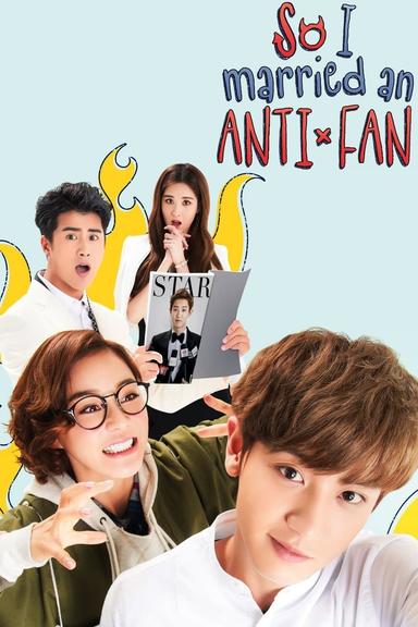 I Married an Anti-Fan poster