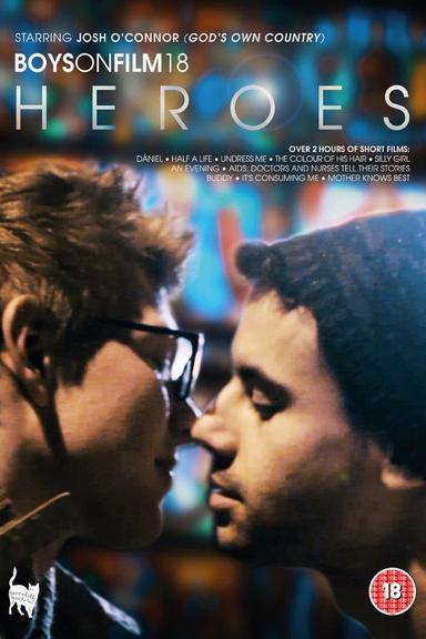 Boys on Film 18: Heroes poster