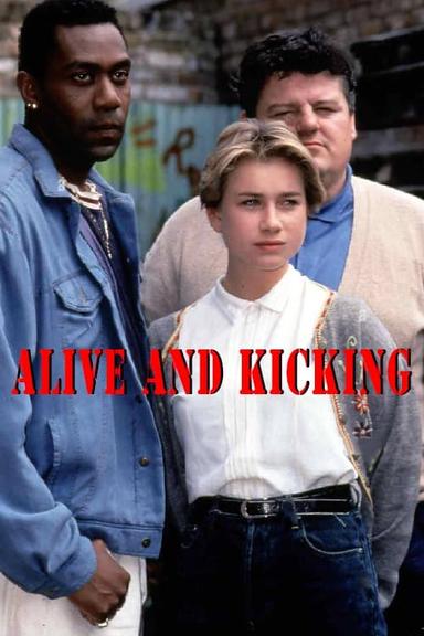 Alive and Kicking poster