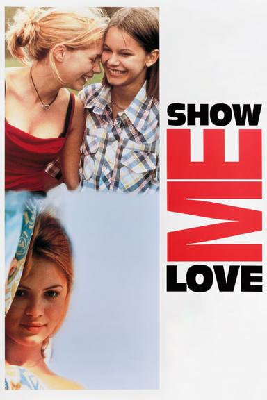 Show Me Love poster