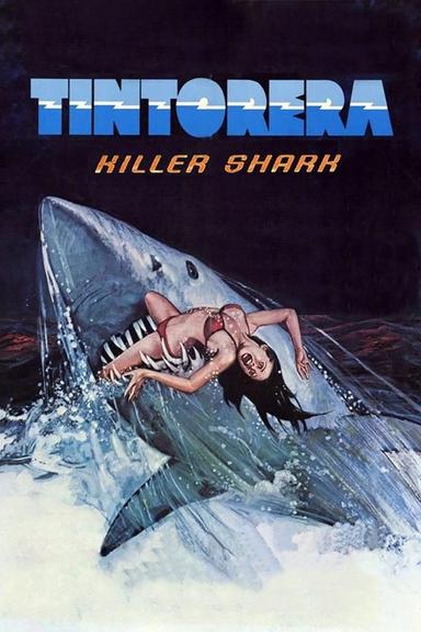 Tintorera: Killer Shark poster