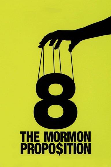 8: The Mormon Proposition poster