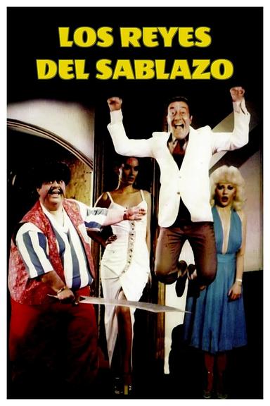 Los reyes del sablazo poster