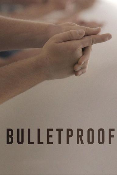 Bulletproof poster