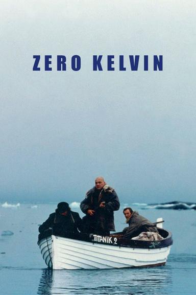 Zero Kelvin poster