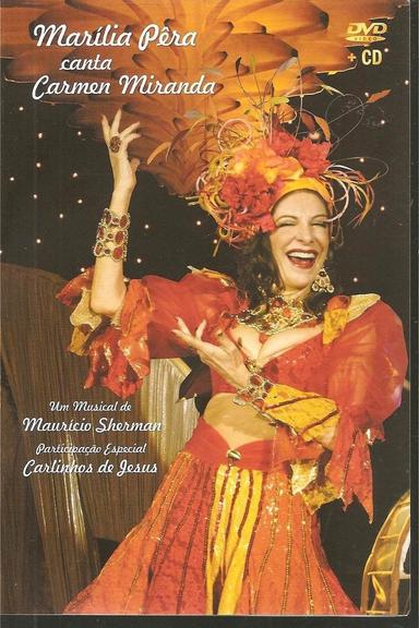 Marília Pêra canta Carmen Miranda poster