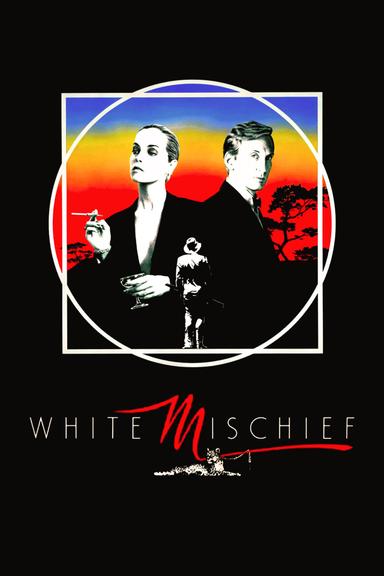 White Mischief poster