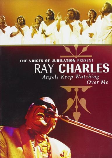 Ray Charles: Angels Keep Watching Over Me poster