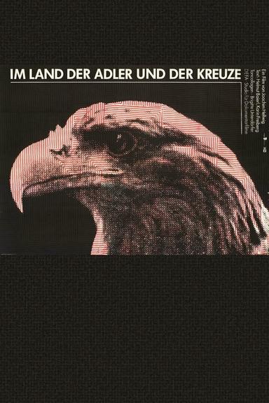 Im Land der Adler und der Kreuze poster